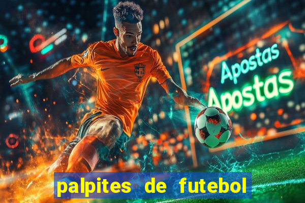 palpites de futebol para amanha